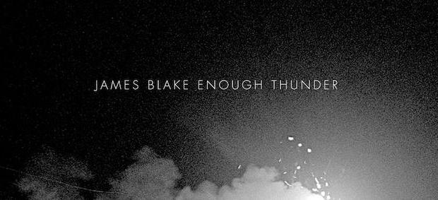 James-Blake-Enough-Thunder.jpg