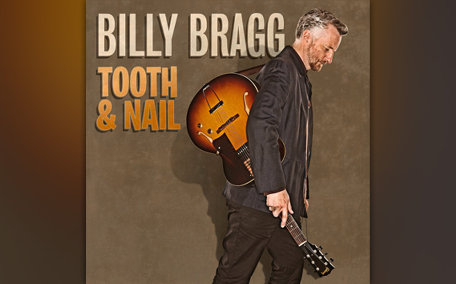 Billy Bragg - Tooth & Nail