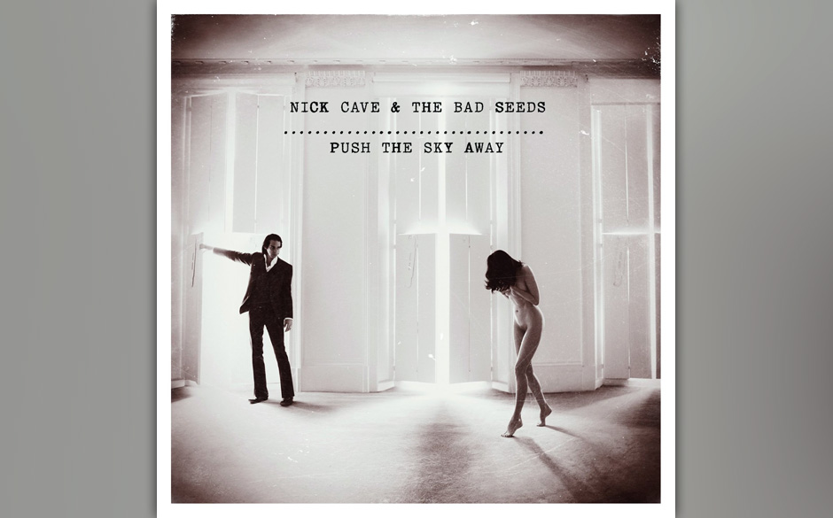 Nick Cave & The Bad Seeds - Push the Sky Away