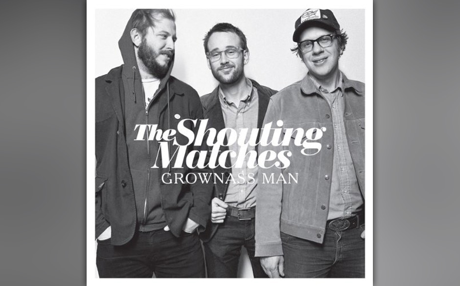 The Shouting Matches - "Grownass Man"