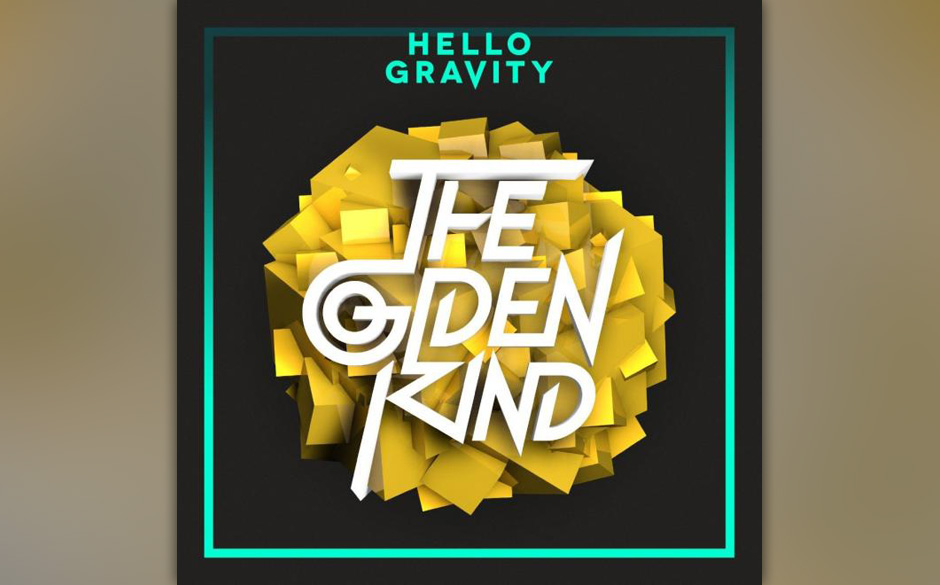 Hello Gravity - "The Golden Kind".
