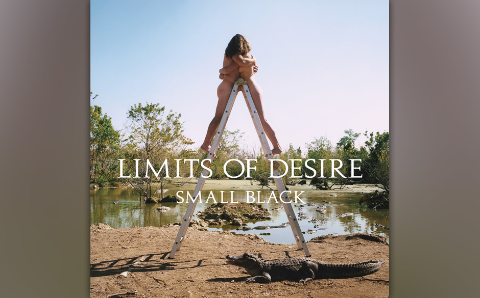 Small Black  - 'Limits Of Desire'