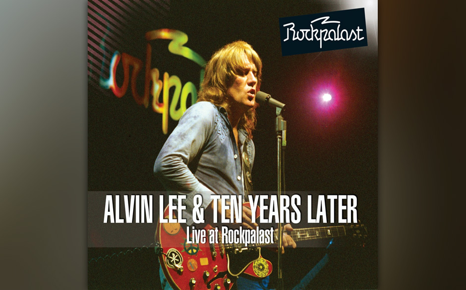 Alvin Lee & Ten Years Later - "Live At Rockpalast"