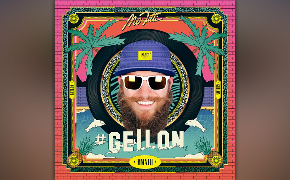MC Fitti - "#Geilon"