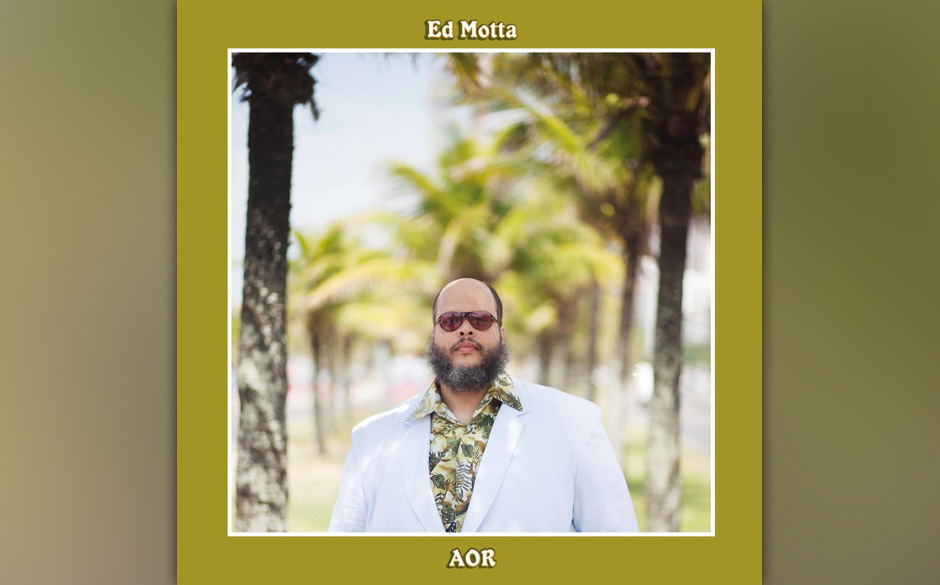 Ed Motta - "AOR"