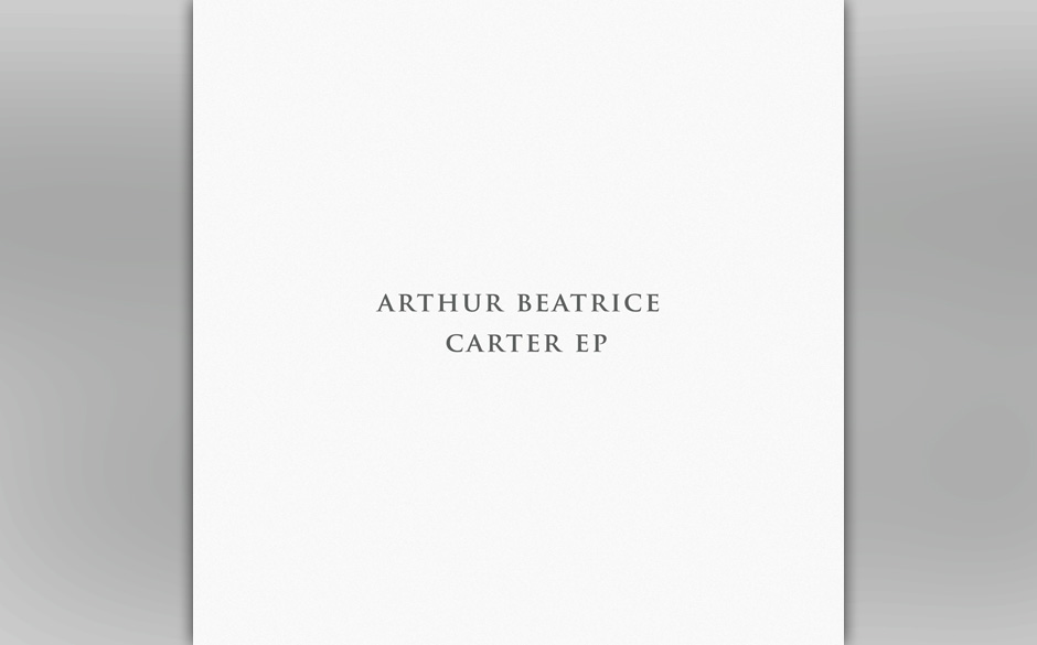 Arthur Beatrice - "Carter EP"
