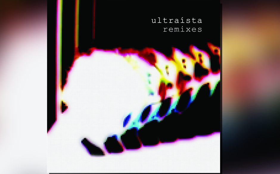 Ultraista - "Remixes"
