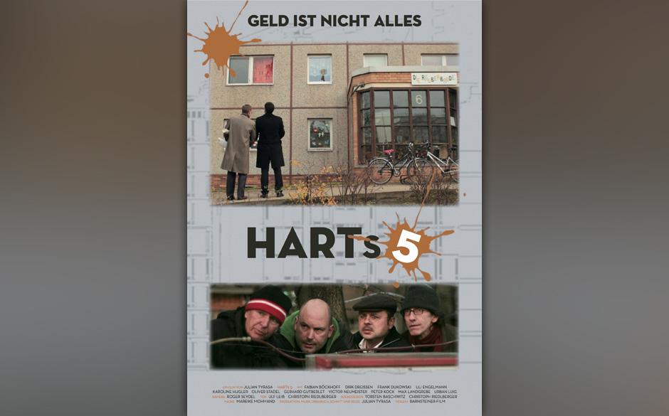 Ab dem 12.9. im Kino: HARTs 5 - Geld ist nicht alles.