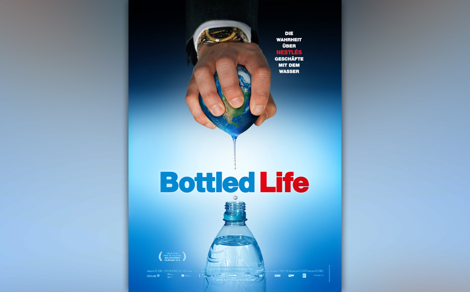 Ab dem 12.9. im Kino: Bottled Life - Das Geschäft  mit dem Wasser.