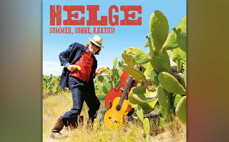 Helge Schneider - Sommer, Sonne, Kaktus, weil es stimmt.