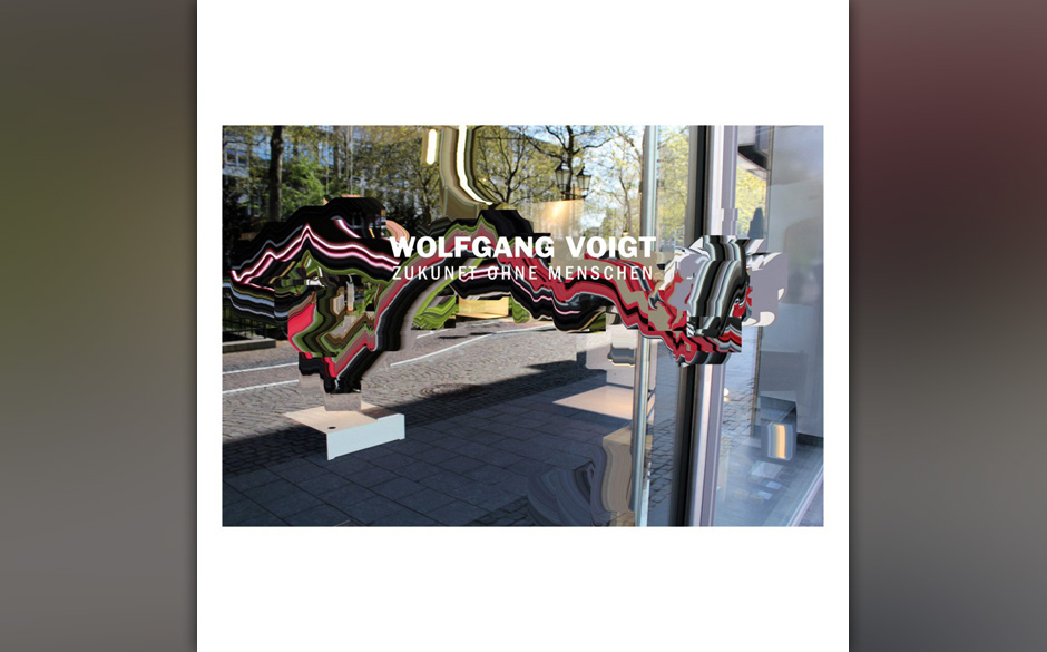 Wolfgang Voigt - "Zukunft ohne Mensch"