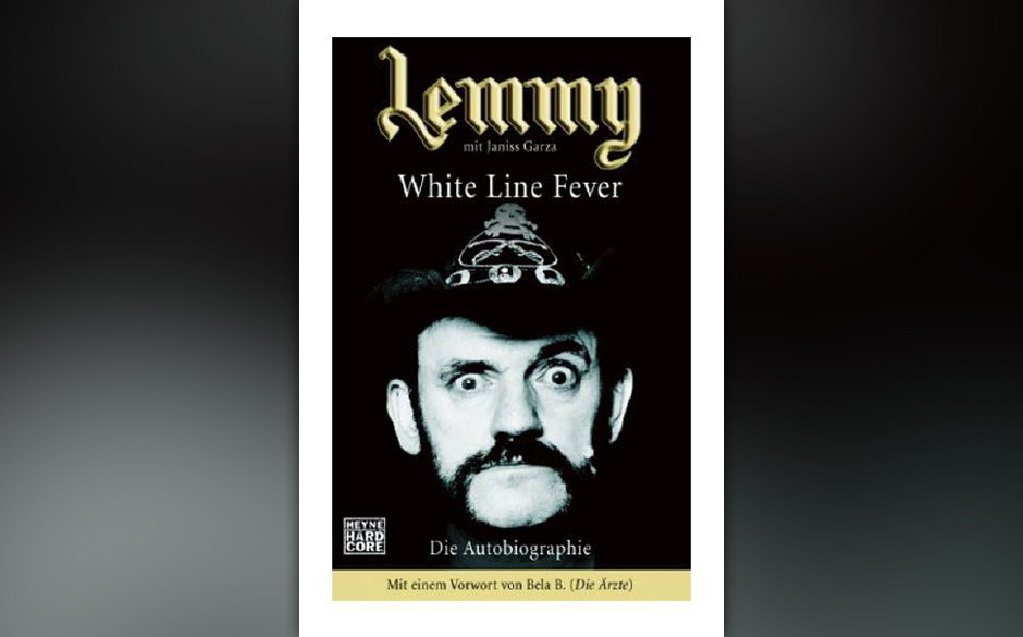 >>>  Buch: Lemmy - White Line Fever - Die Autobiografie