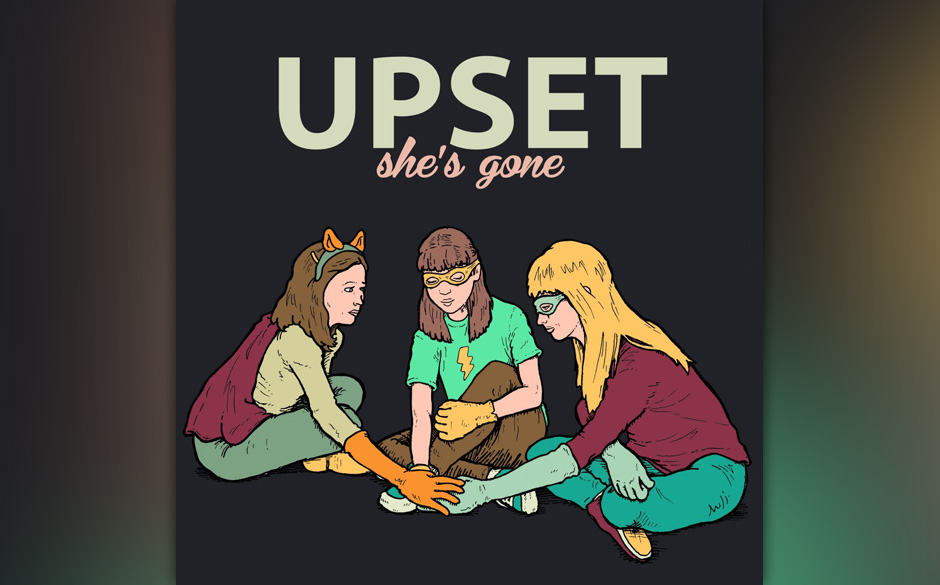 Upset - "She's Gone"