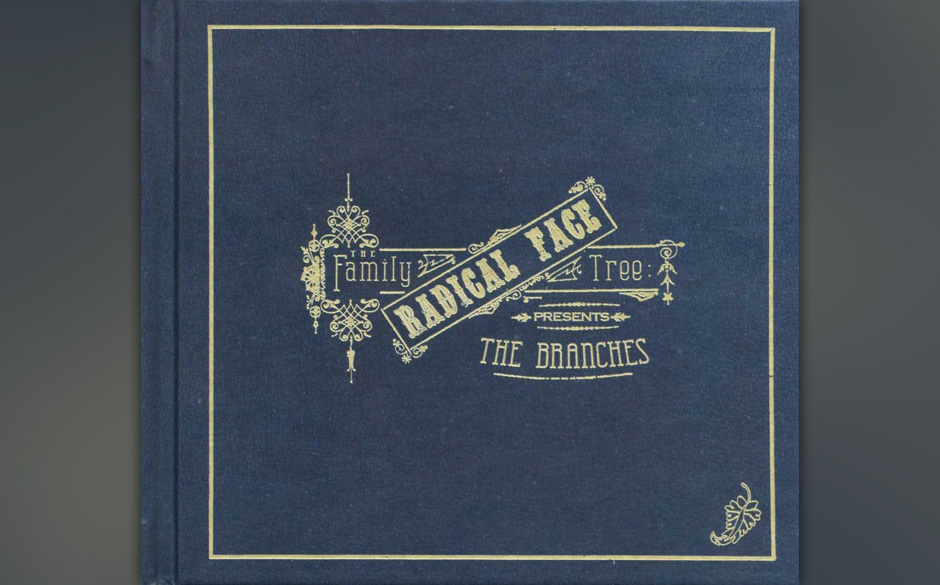14. Radical Face – THE FAMILY TREE: THE BRANCHES
