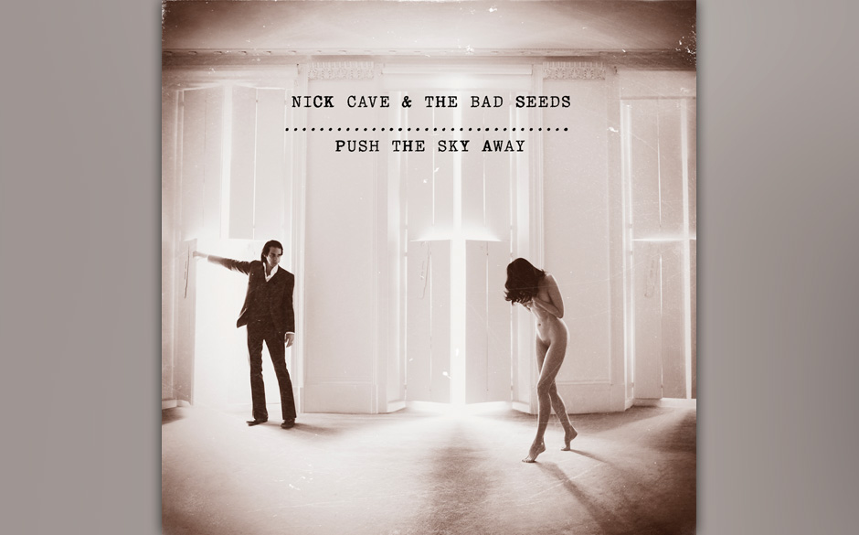 Platz 3	:	Nick Cave And The Bad Seeds	–	PUSH THE SKY AWAY	mit	1949	Stimmen