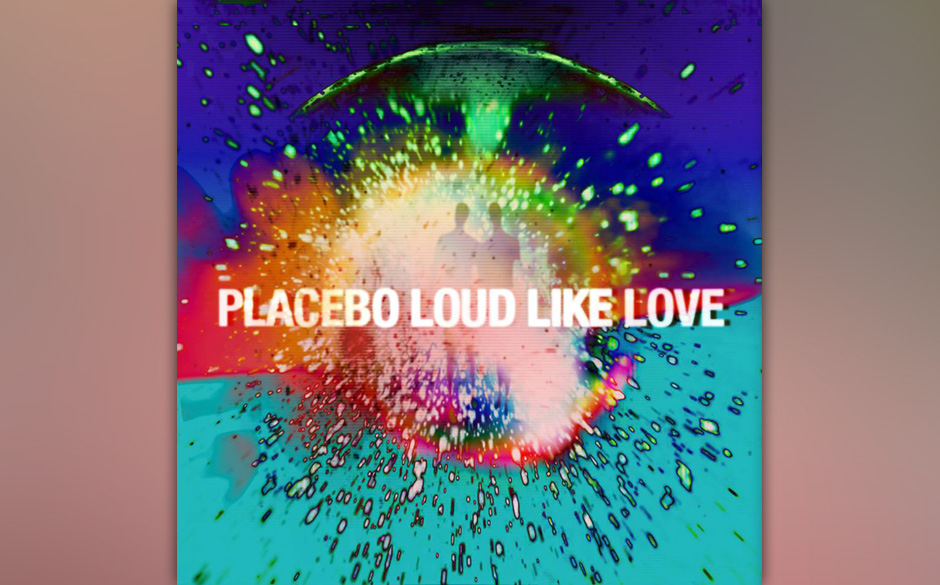 Platz 22	:	Placebo	–	LOUD LIKE LOVE	mit	631	Stimmen