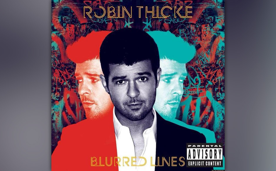7. Robin Thicke - BLURRED LINES