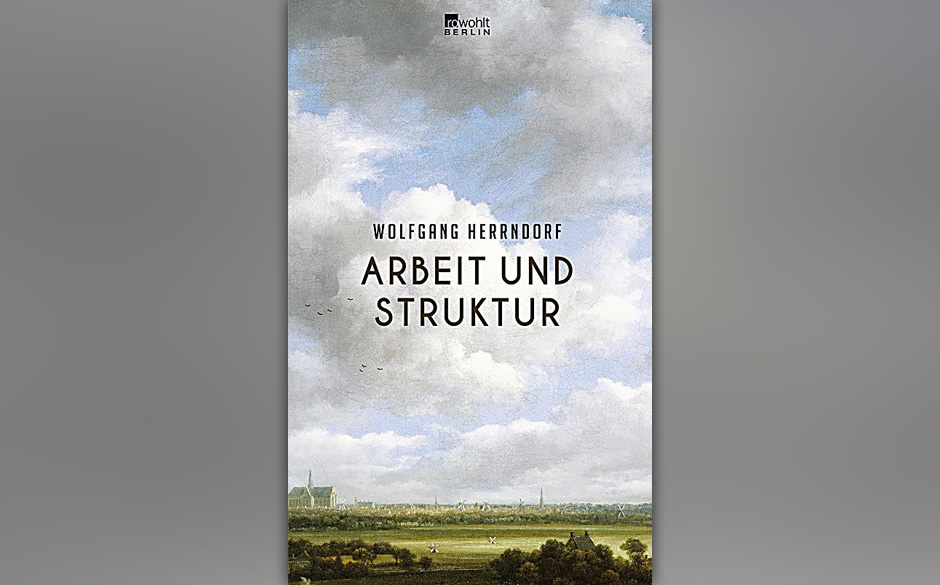 4. Wolfgang Herrndorf - Arbeit und Struktur