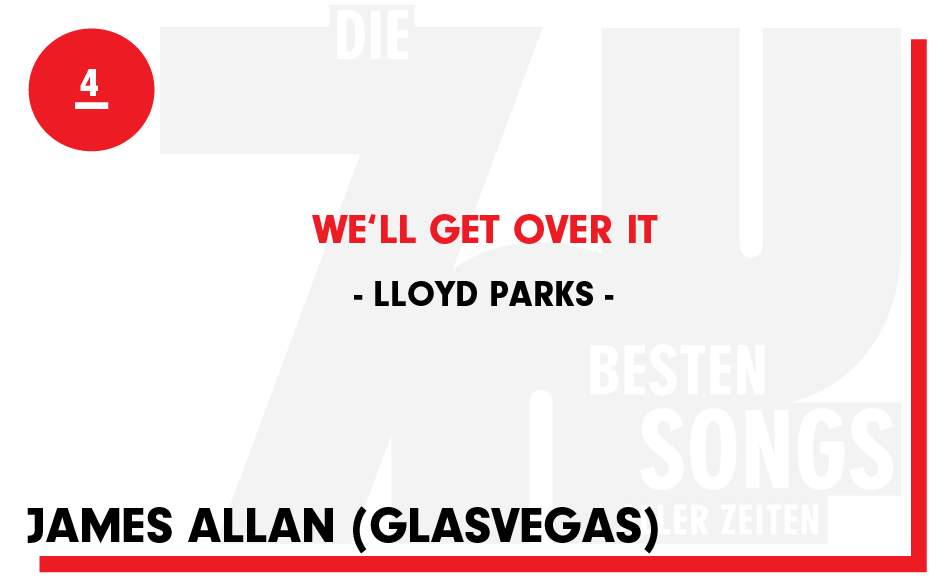4. Lloyd Parks - "We'll Get Over It"