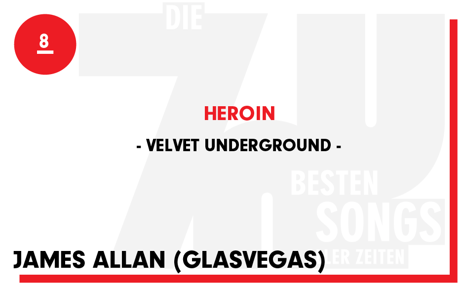 8. Velvet Underground -"Heroin"