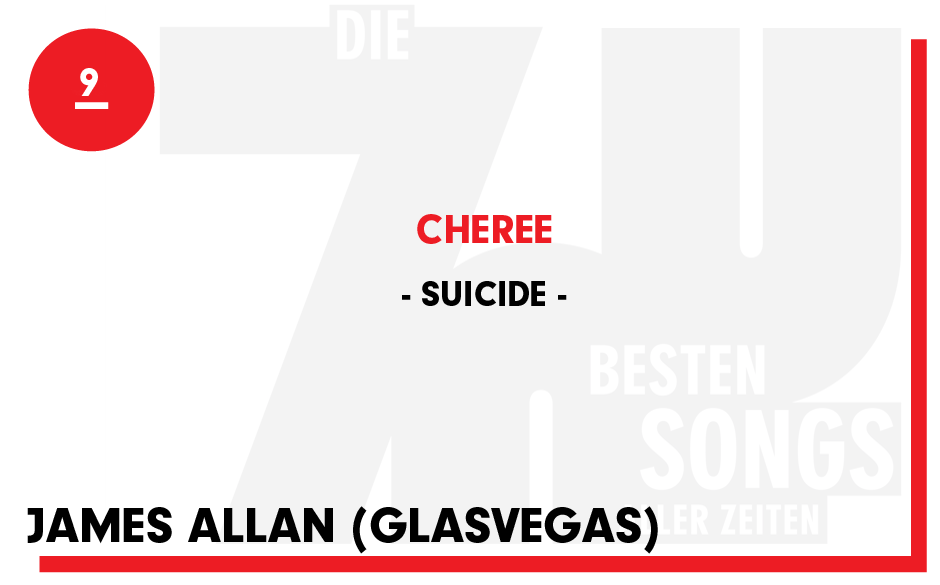 9. Suicide - "Cheree"