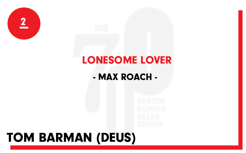 2. Max Roach - "Lonesome Lover"