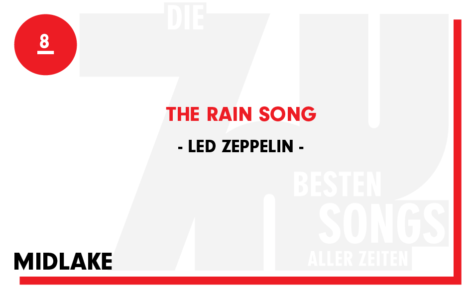 8. Led Zeppelin - "The Rain Song"