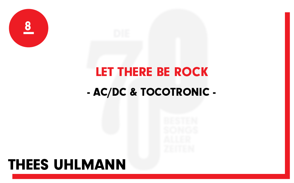 8. AC/DC & Tocotronic - "Let There Be Rock"