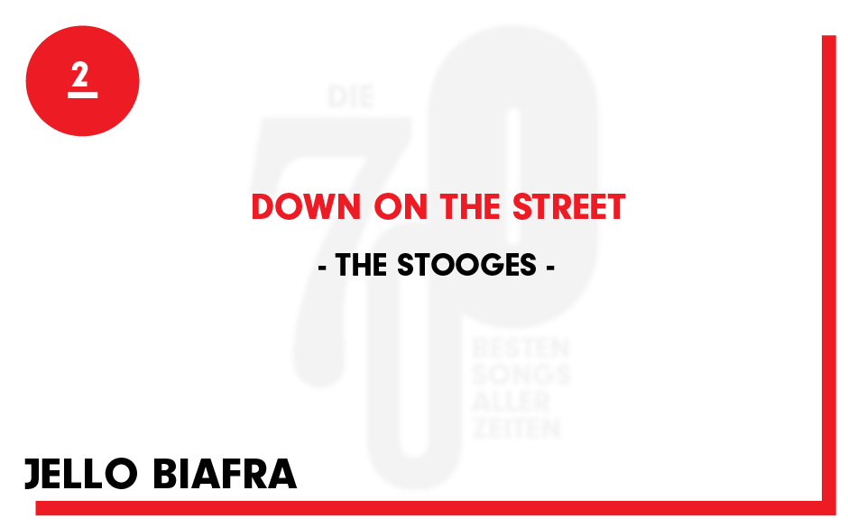 2. The Stooges - "Down On the Street"