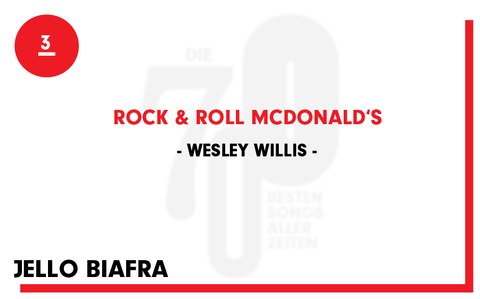 3. Wesley Willis - "Rock & Roll McDonald's"
