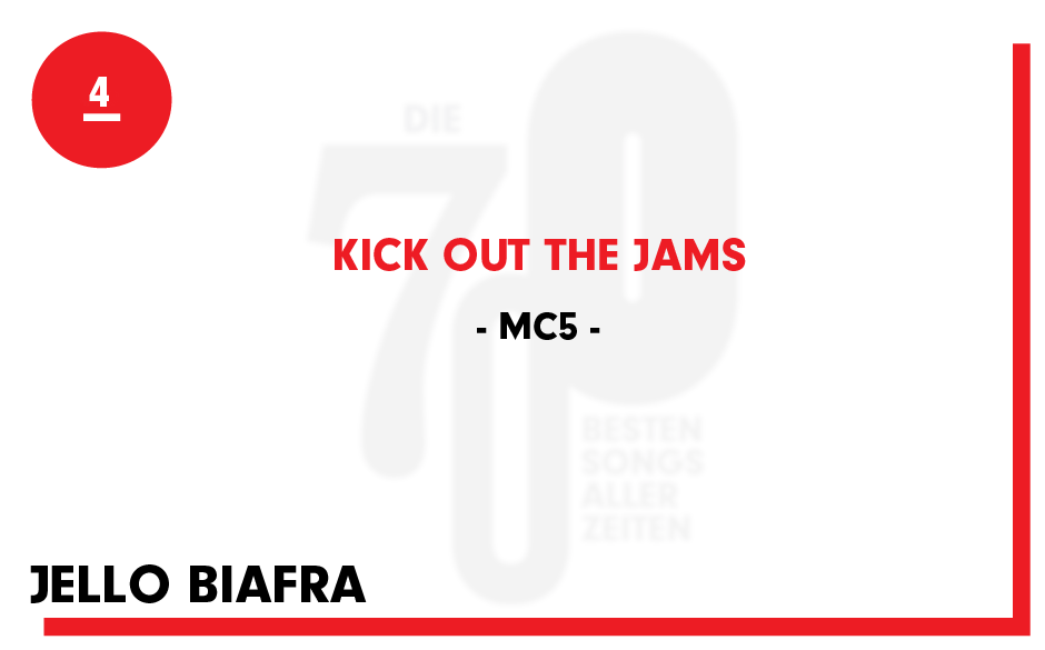 4. MC5 - "Kick Out The Jams"