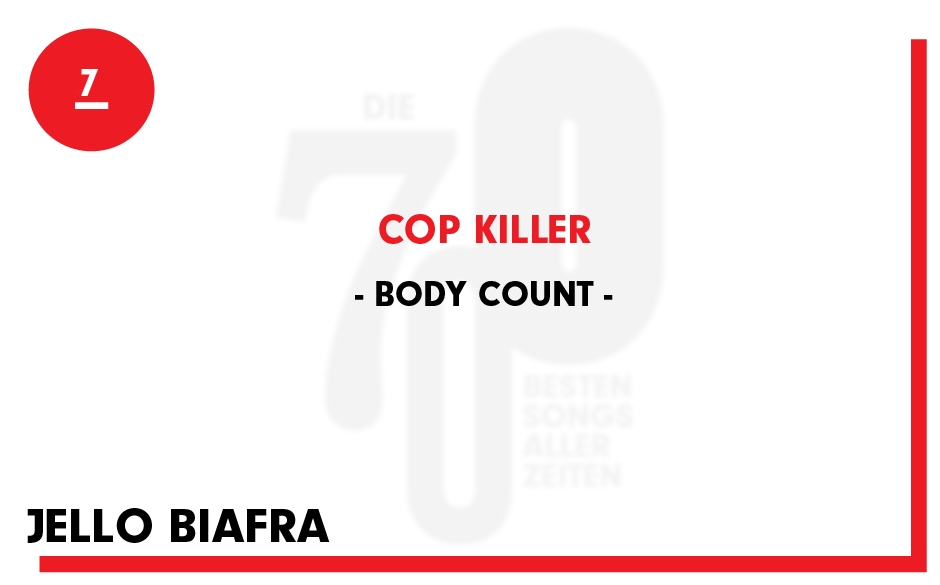 7. Body Count - "Cop Killer"