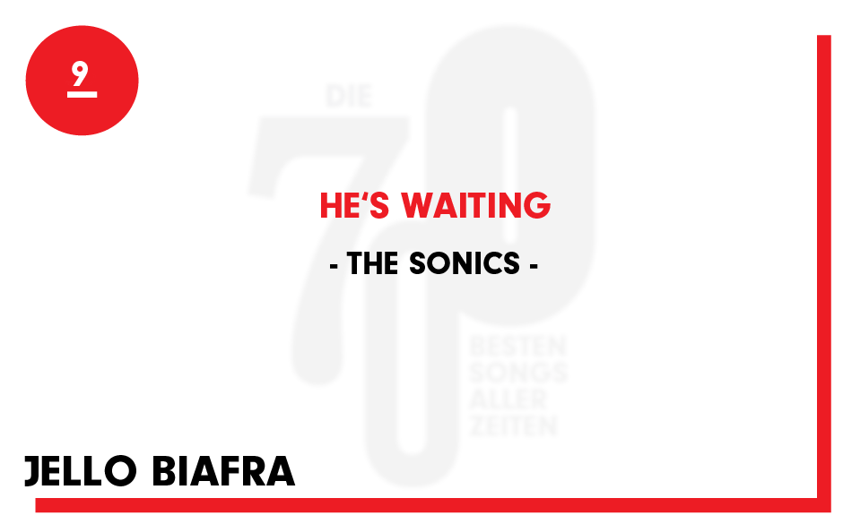 9. Sonics - "He's Waiting"