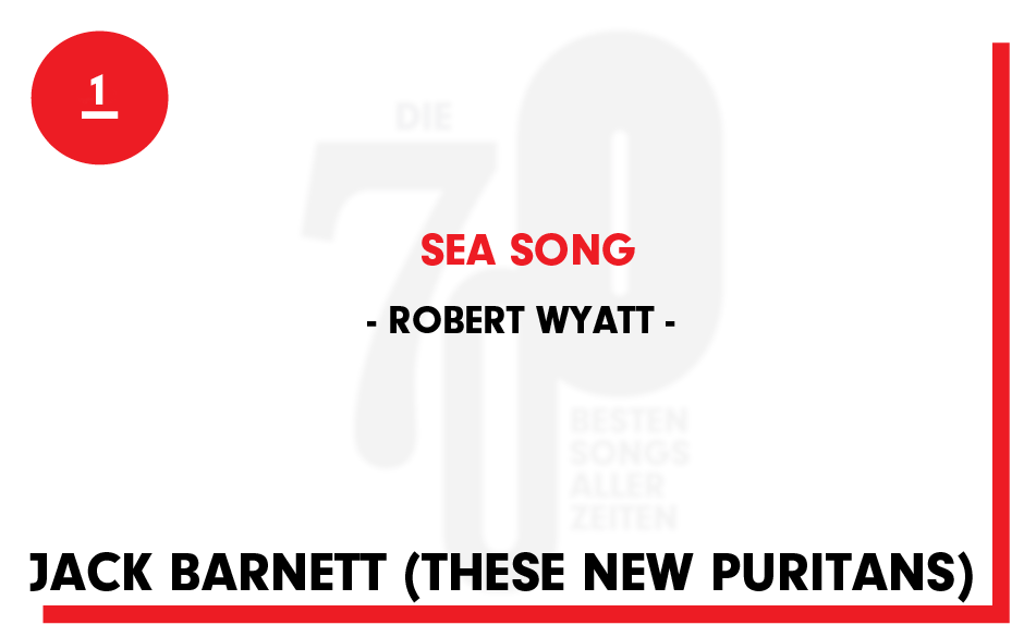 1. Robert Wyatt - "Sea Song"