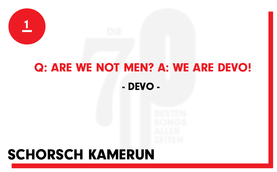 1. Devo - "Q: Are We Not Men? A: We Are Devo!"