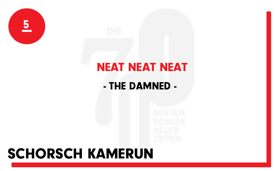 5. The Damned - "Neat Neat Neat"