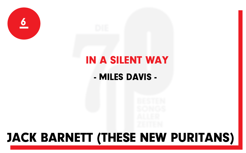 6. Miles Davis - "In A Silent Way"
