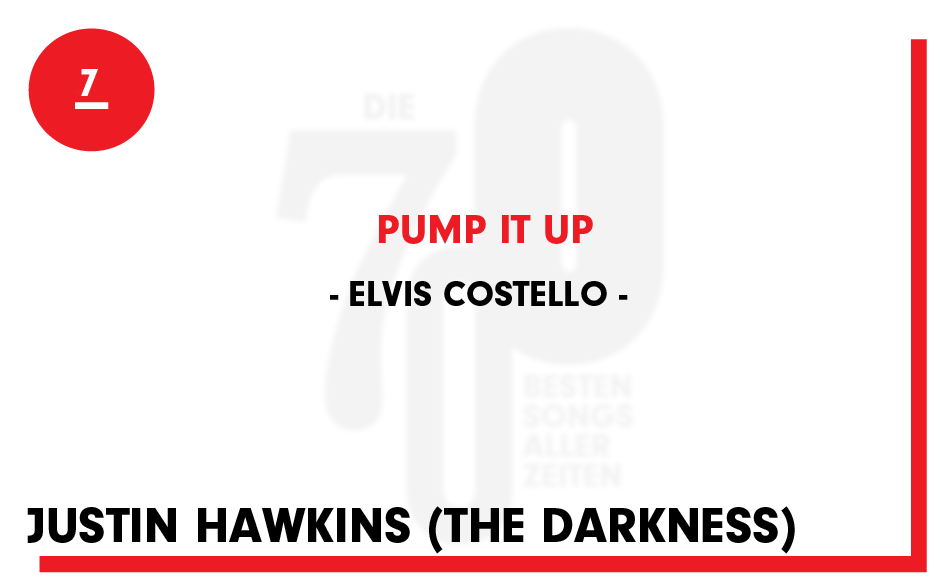 7. Elvis Costello - "Pump It Up"
