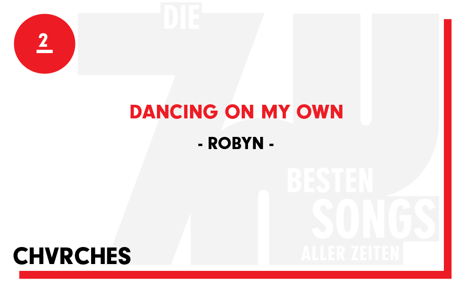 2. Robyn - "Dancing On My Own"
