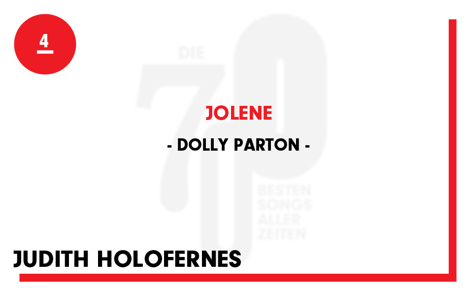 4. Dolly Parton - "Jolene"