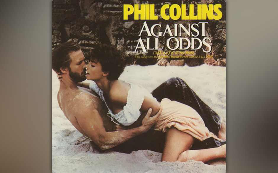 60. Phil Collins - "Against All Odds"