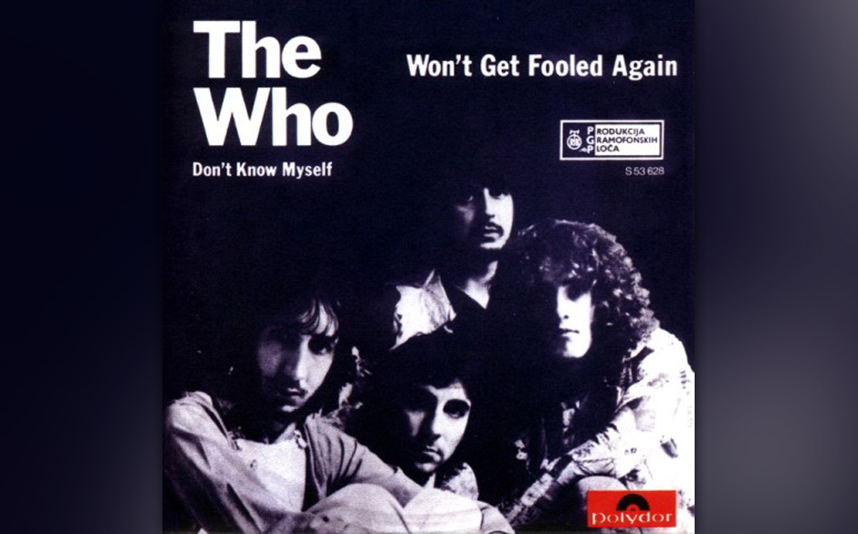 69. The Who - "Won't Get Fooled Again"