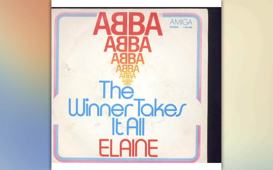 77. Abba - "The Winner Takes It All"