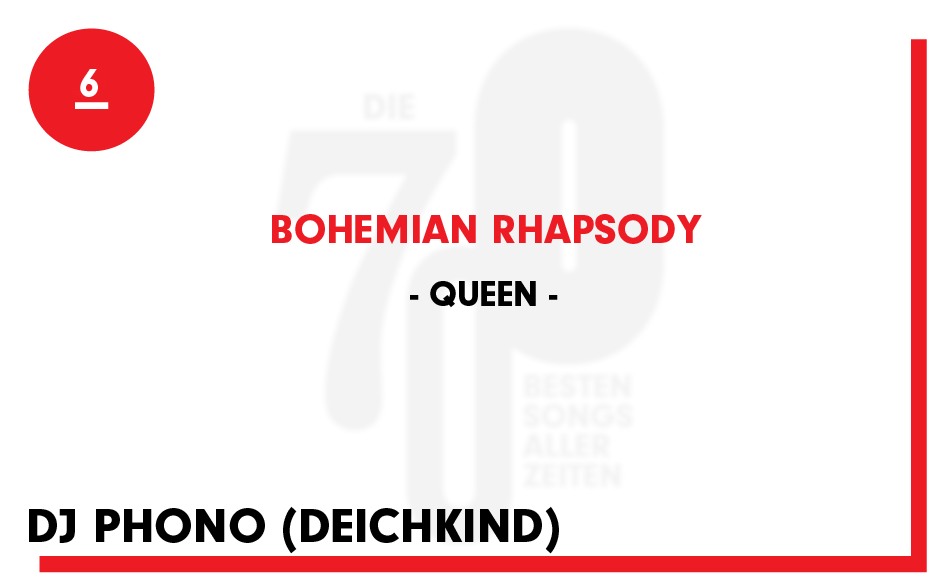 6. Queen - "Bohemian Rhapsody"