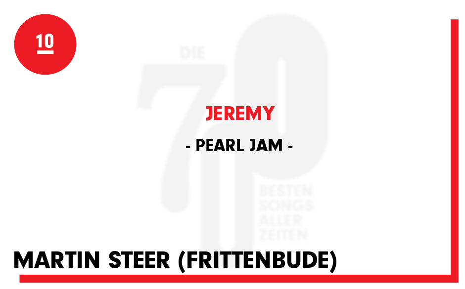 10. Pearl Jam - "Jeremy"