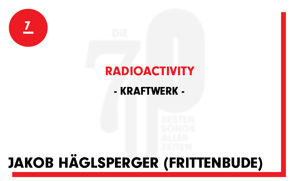 7. Kraftwerk - "Radioactivity"