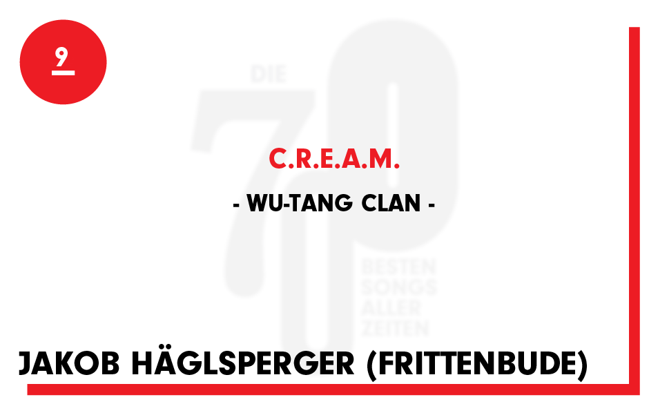 9. Wu-Tang Clan - "C.R.E.A.M."