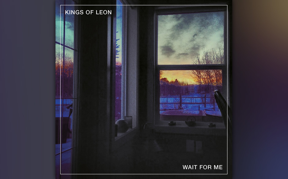Kings Of Leon: Wait For Me (7" Vinyl)