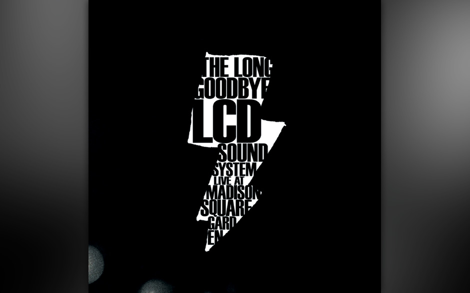 LCD Soundsystem: The Long Goodbye (LCDD Soundsystem Live At Madison Square Garden)