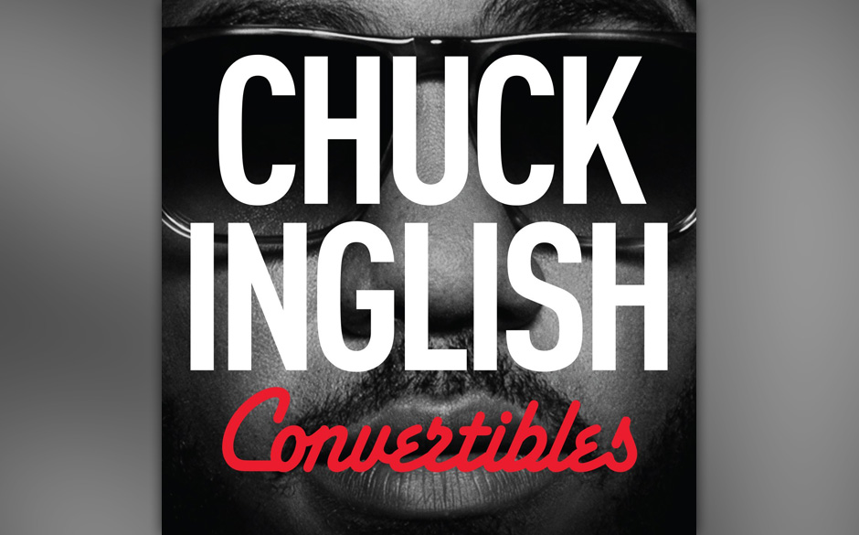 Chuck Inglish - CONVERTIBLES